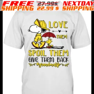Snoopy And Woodstock Love Them Spoil Them Give Them Back Grandmalife Shirt
