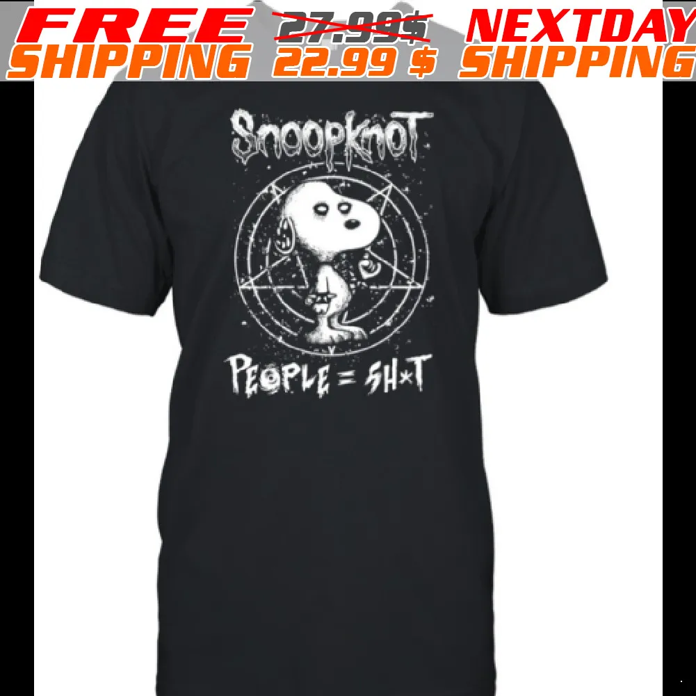 Snoopknot People = Shit Shirt