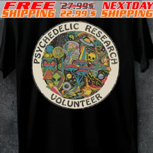 Psychedelic research volunteer Shirt