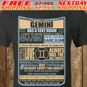 Gemini Has A Sexy Brain Loves To Make People Smile Shirt