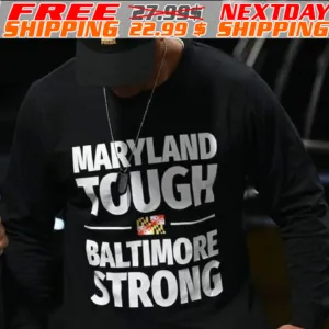 Maryland Touch Baltimore strong Shirt