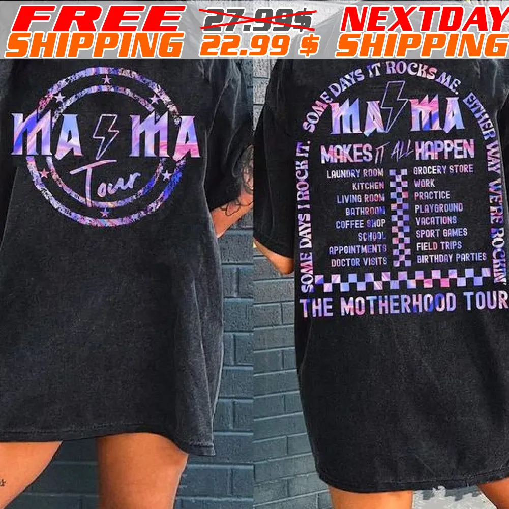 Mama Rock Tour The Motherhood Tour Shirt
