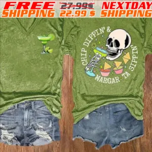 Skull Chip Dippin And Margarota Sippin Shirt