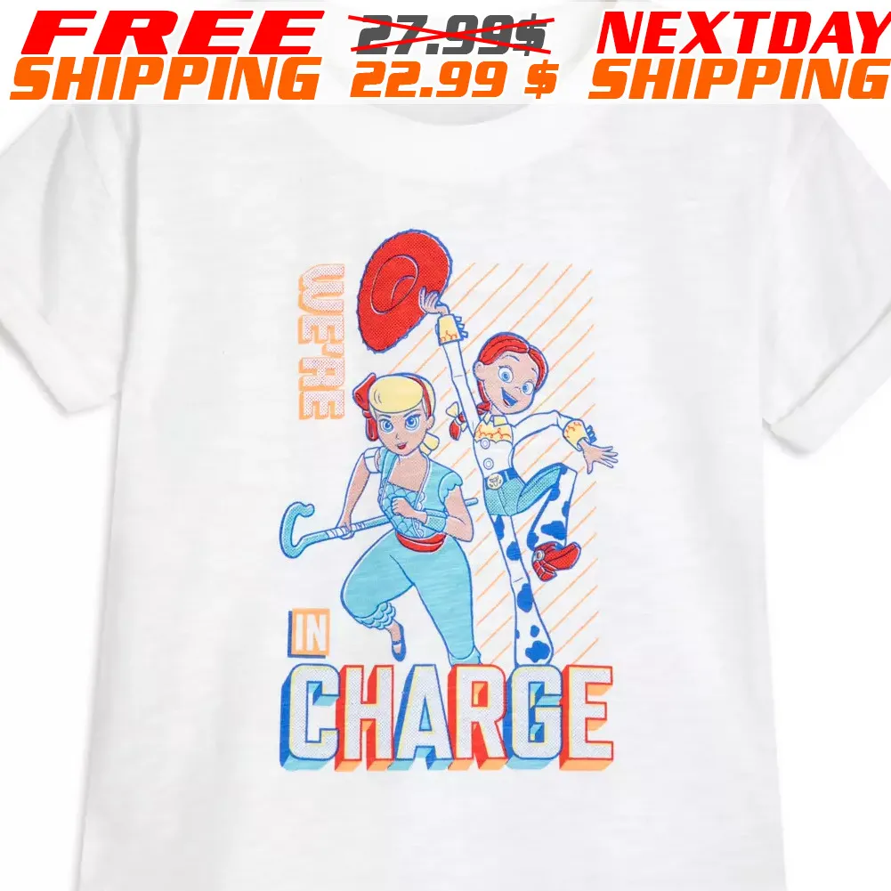 Jessie and Bo Peep We Are In Charge Shirt