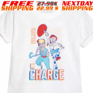 Jessie and Bo Peep We Are In Charge Shirt