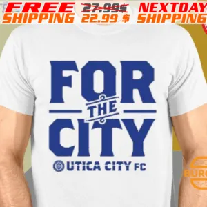 For The City Utica City Fc Shirt