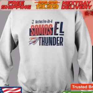 Oklahoma City Thunder Noches Ene Be A Training Somos Shirt