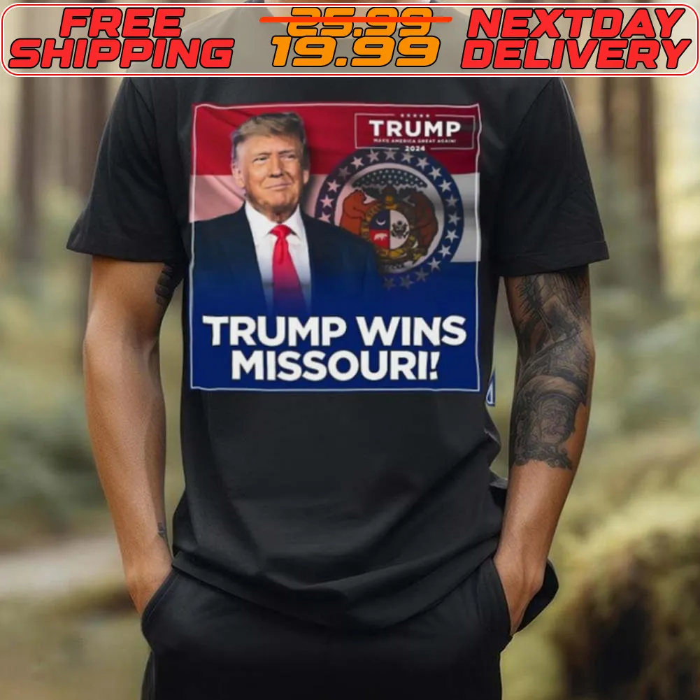 Donald Trump Wins Missouri Shirt
