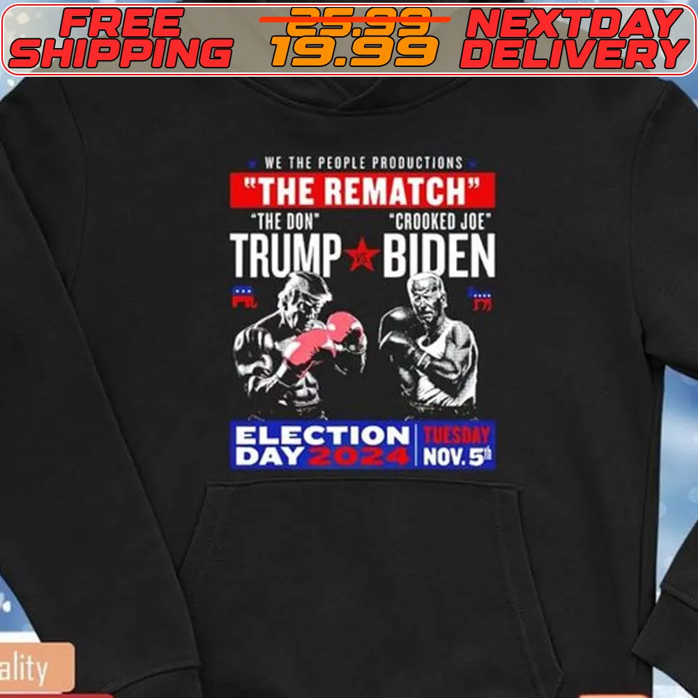 The Rematch The Don And Crooked Joe Pro Trump 2024 Shirt