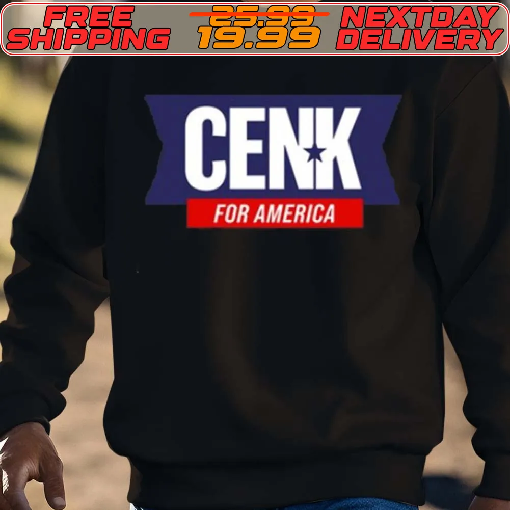 Cenk For America Shirt
