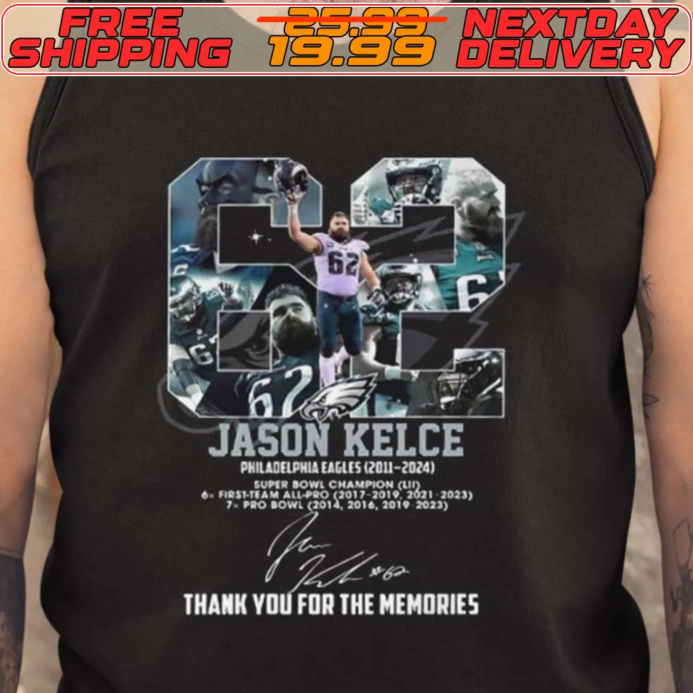 Eagles Jason Kelce 2011 2024 Thank You For The Memories Shirt