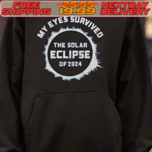 My Eyes Survived The Solar Eclipse Of 2024 Shirt