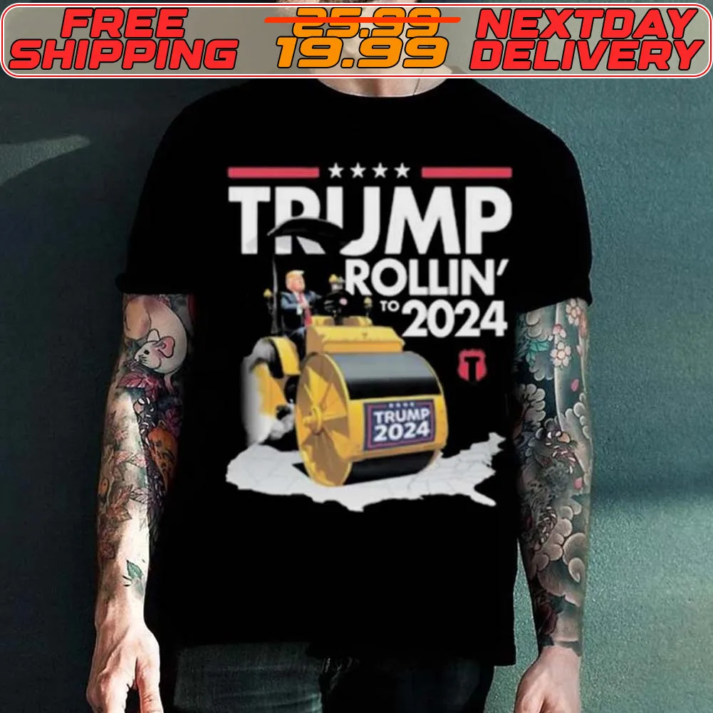 Trump Rollin To 2024 Election Shirt