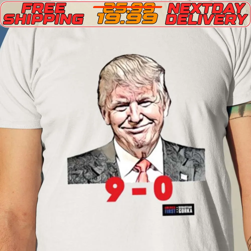 Trump 9 0 Scotus Shirt