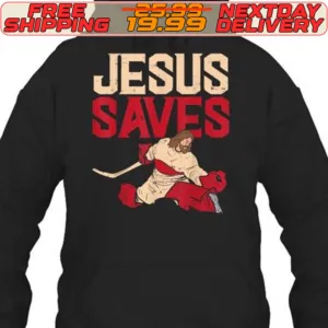 Jesus Saves Ice Hockey Goalie Sport Religious Christian Shirt