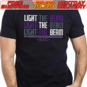 Sacramento Light The Beam Chant Shirt