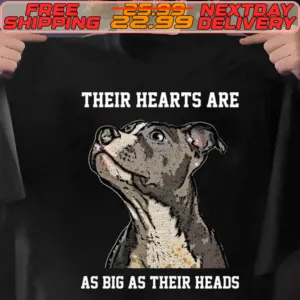 Pitbull Their Hearts Are As Big As Their Heads Shirt