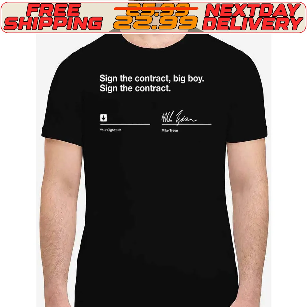 Sign The Contract Big Boy Shirt