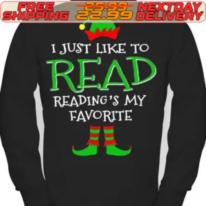I Just Like To Read Reading’s My Favorite Christmas