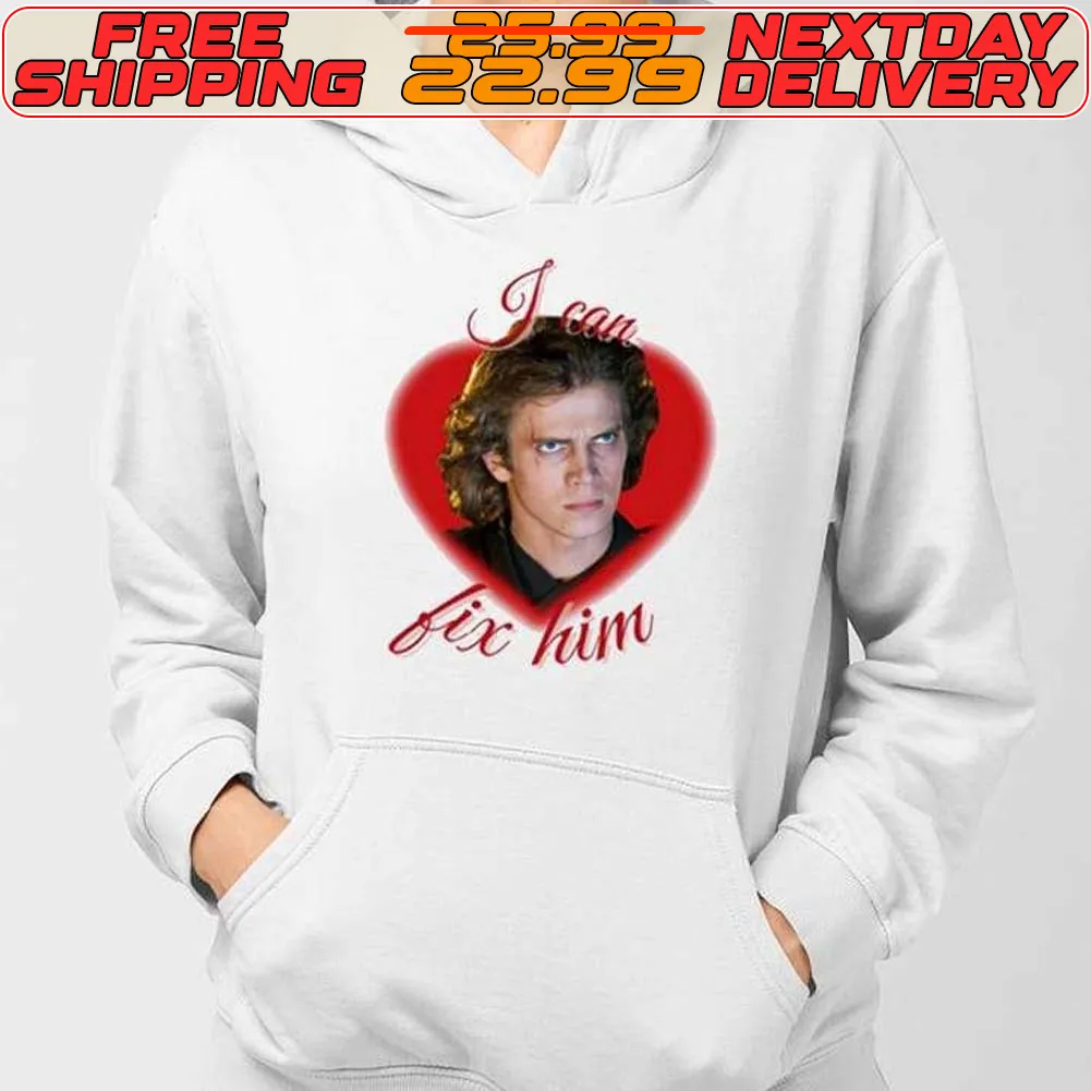 Anakin Skywalker I Can Fix Him Shirt