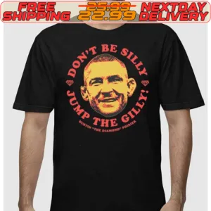 Dustin Poirier Don't Be Silly Jump The Gilly Shirt