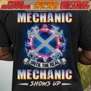 Tools Everybody Is A Mechanic Until The Real Mechanic Shows Up Shirt