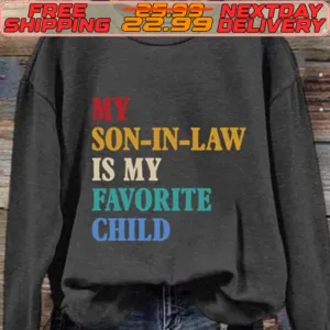 My Son In Law Is My Favorite Child Shirt