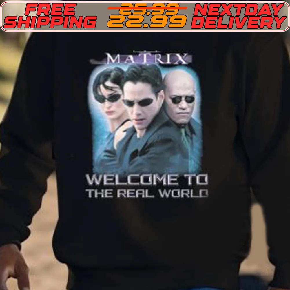 The Matrix Welcome To The Real World Shirt