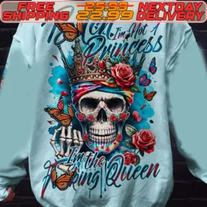 Skull Butterfly Rose Bitch I Am Not A Princess I Am The Fucking Queen Shirt