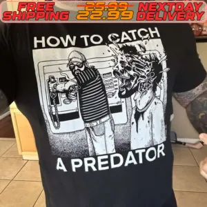 How To Catch A Predator Shirt