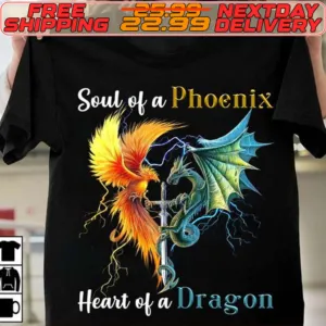 Soul Of A Phoenix Heart Of A Dragon Shirt