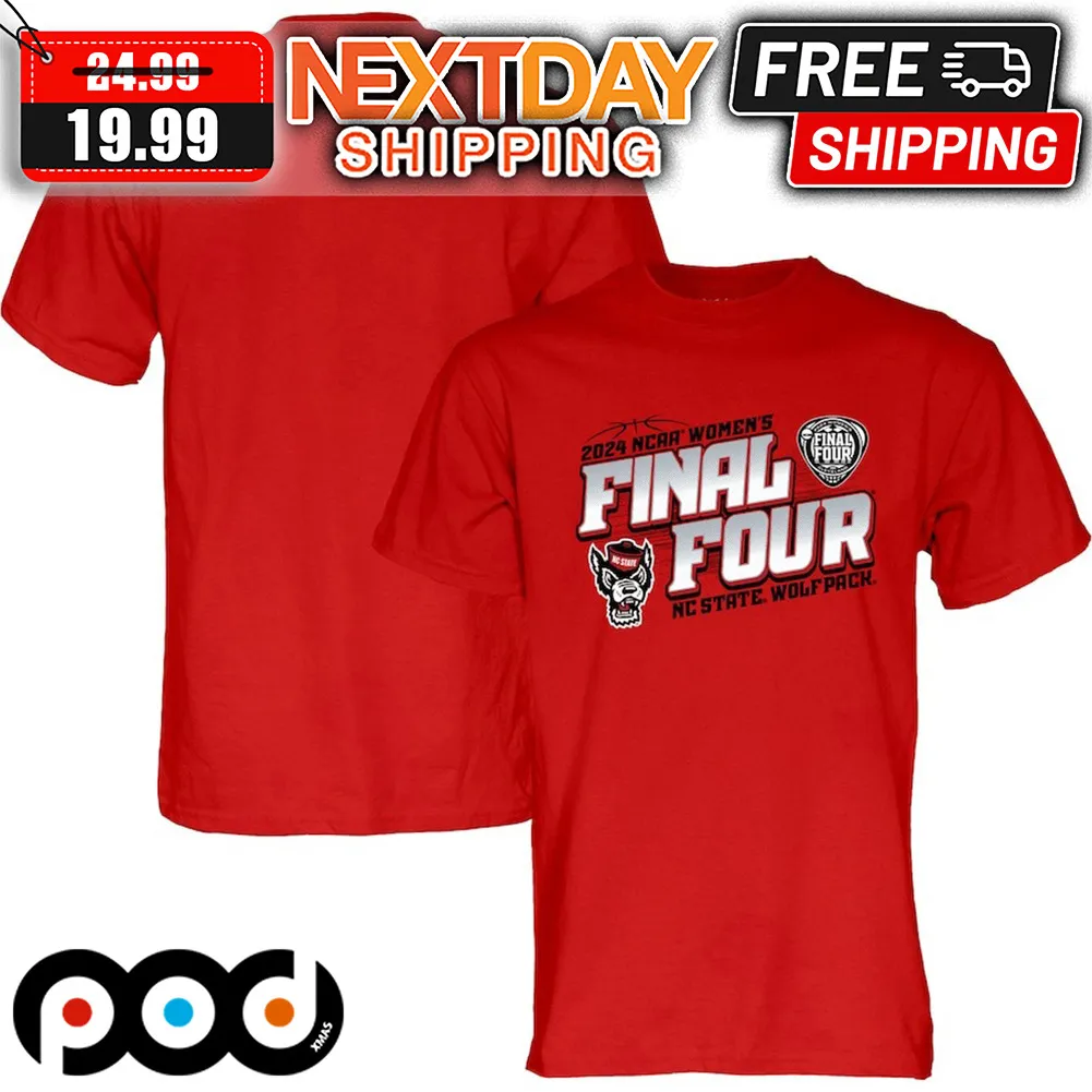 NC State Wolfpack 2024 NCAA Women's Basketball Tournament March Madness Final Four Shirt