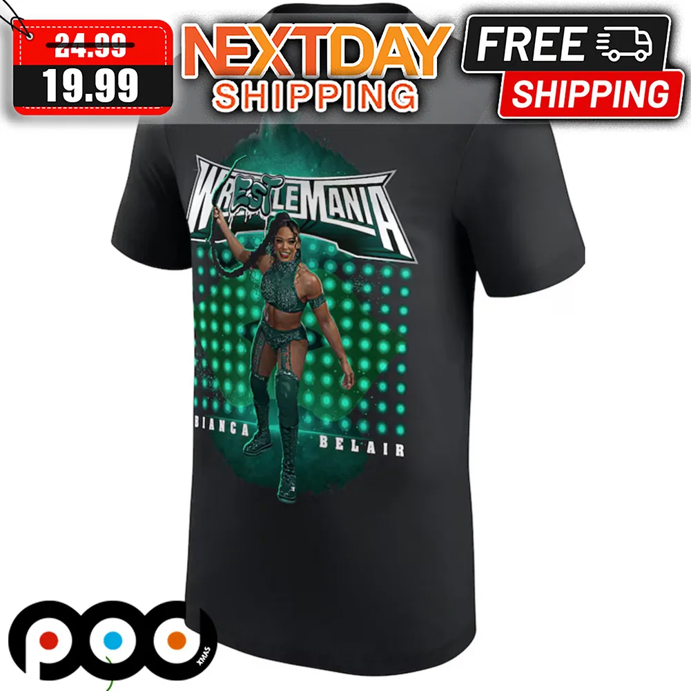 Wrestle Mania Bianca Belair Shirt