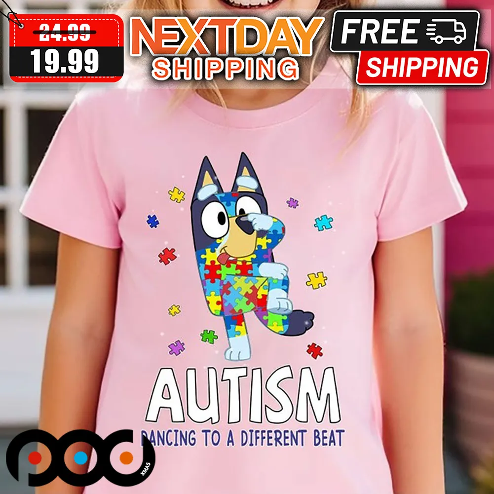 Bluey Autism Dancing To A Different Beat Shirt