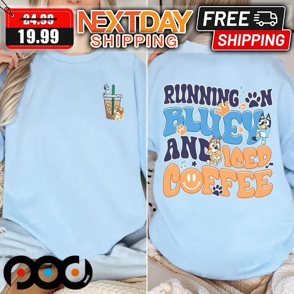 Running on Bluey and Iced Coffee Bingo Shirt