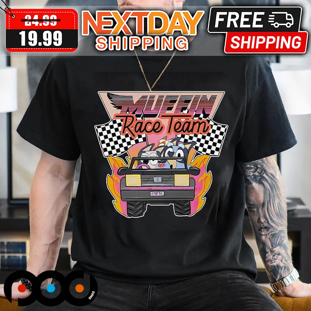 Bluey Proud Parent of a Muffin Race Team Shirt