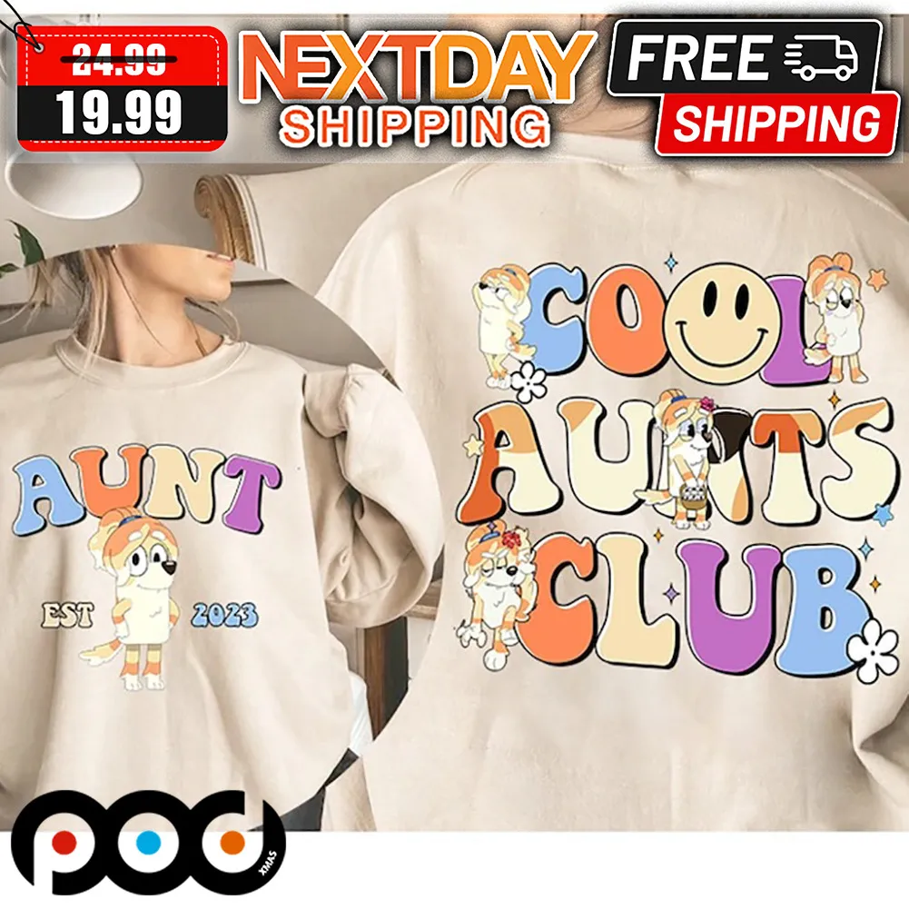 Bluey Chilli Heeler Cool Aunt Club Mother's Day Shirt