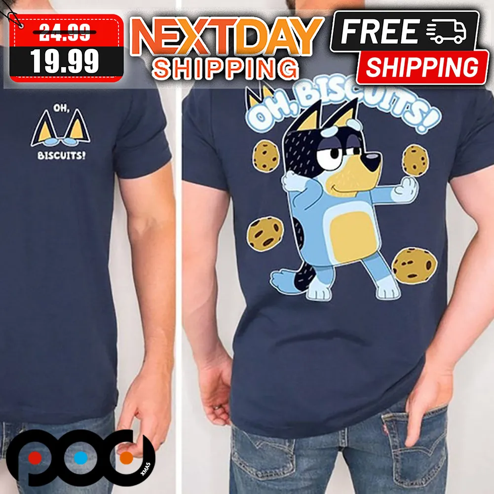 Bluey Bandit Heeler Dance Oh Biscuits Shirt