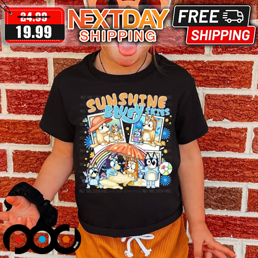 Sunshine Bluey Skies Shirt