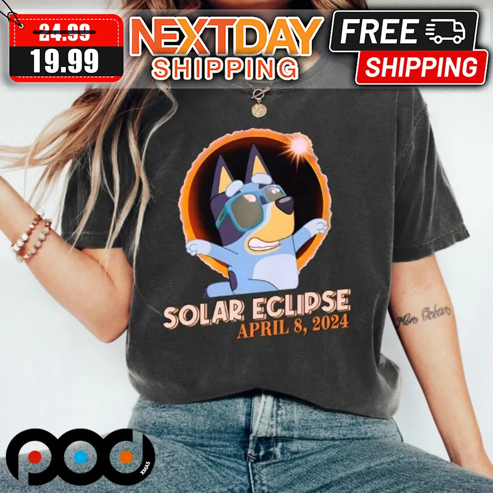 Bluey Solar Eclipse April 8 2024 Shirt