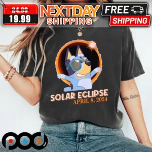 Bluey Solar Eclipse April 8 2024 Shirt