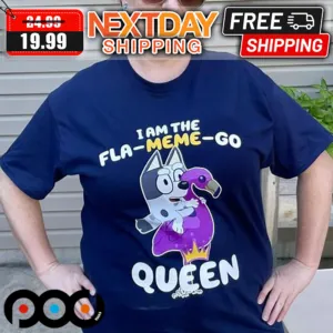 Bluey I Am The Fla-Meme-Go Queen Shirt