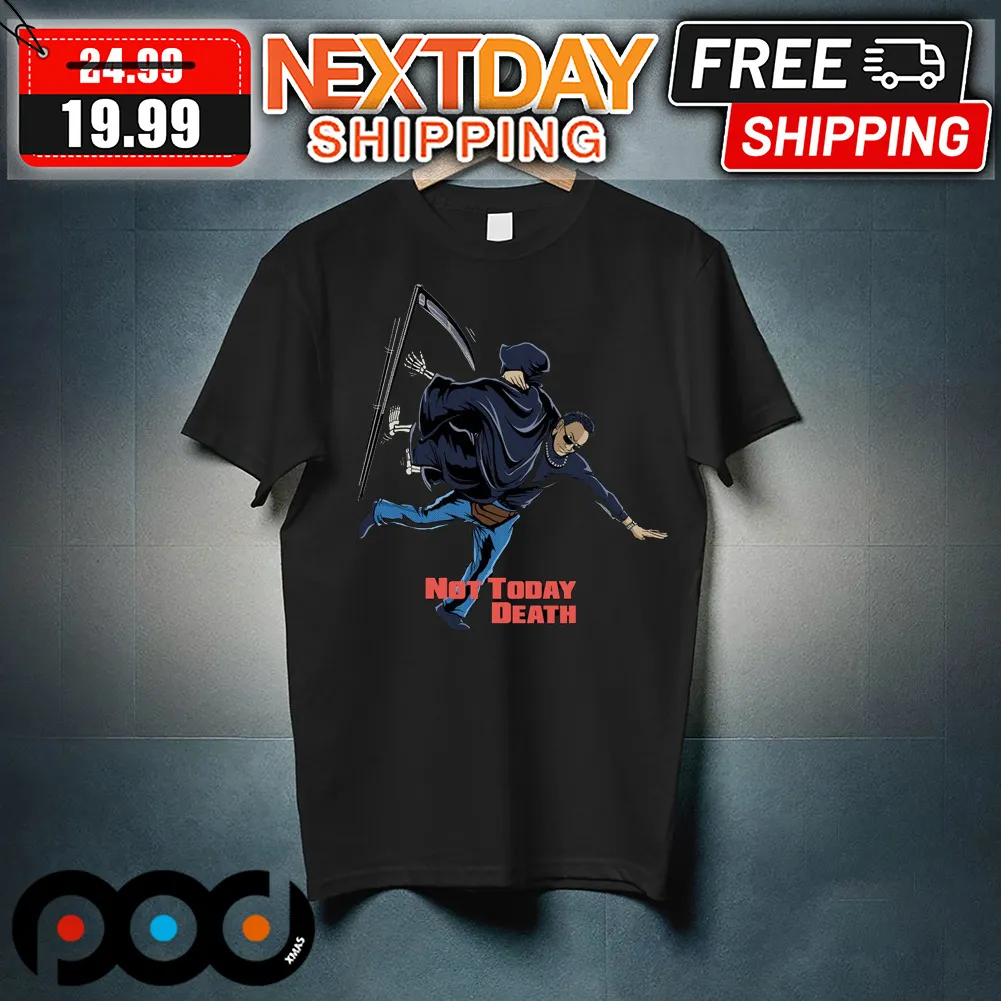 Grim Reaper Fate Counter Not Today Death Shirt