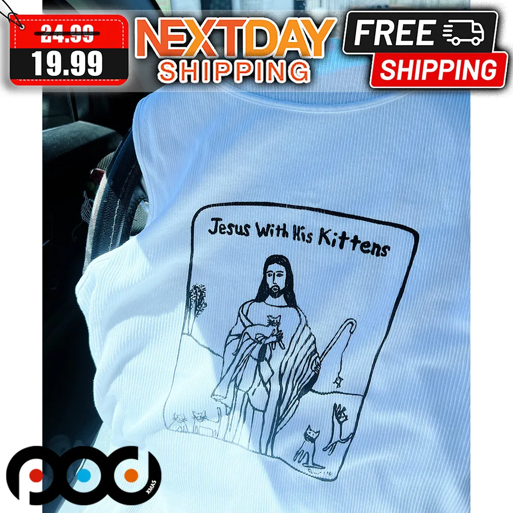 Jesus With Kis Kittens Shirt