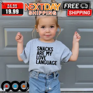 Snacks Are My Love Language Shirt
