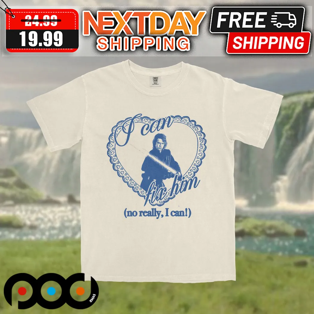 Kaitlyn I Can Fix Him No Really I Can Shirt