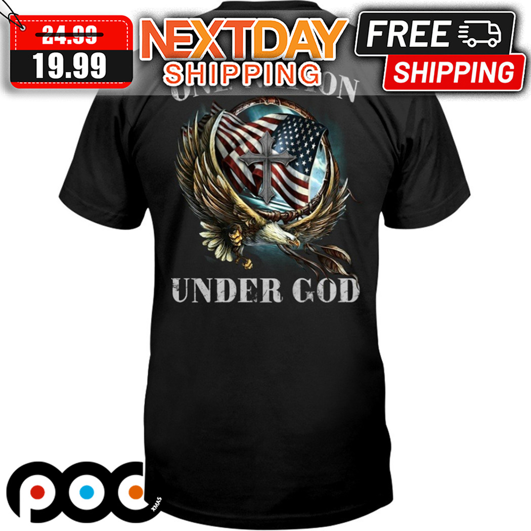 Eagle One Nation Under God American Flag Shirt