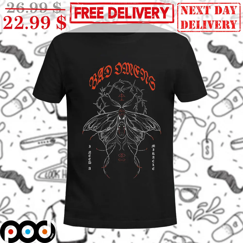 Bad Omens I Need A Miracle Shirt