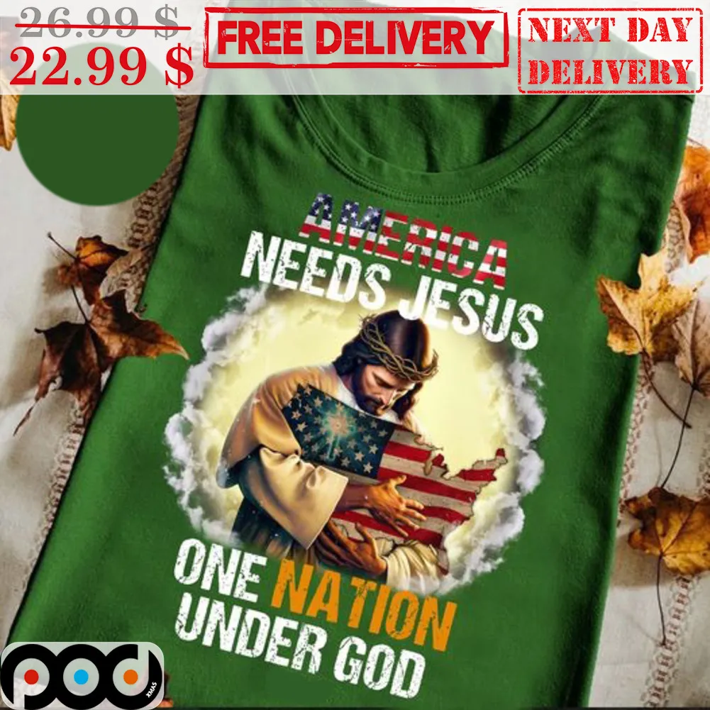 America Needs Jesus One Nation Under God Vintage Shirt