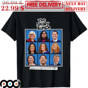 The Shady Bunch Cast Members Of The Riotously Ineffective Seattle City Council Shirt